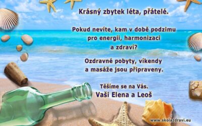 Krásný zbytek léta. Podzimní pobyty, kurzy a masáže se blíží.