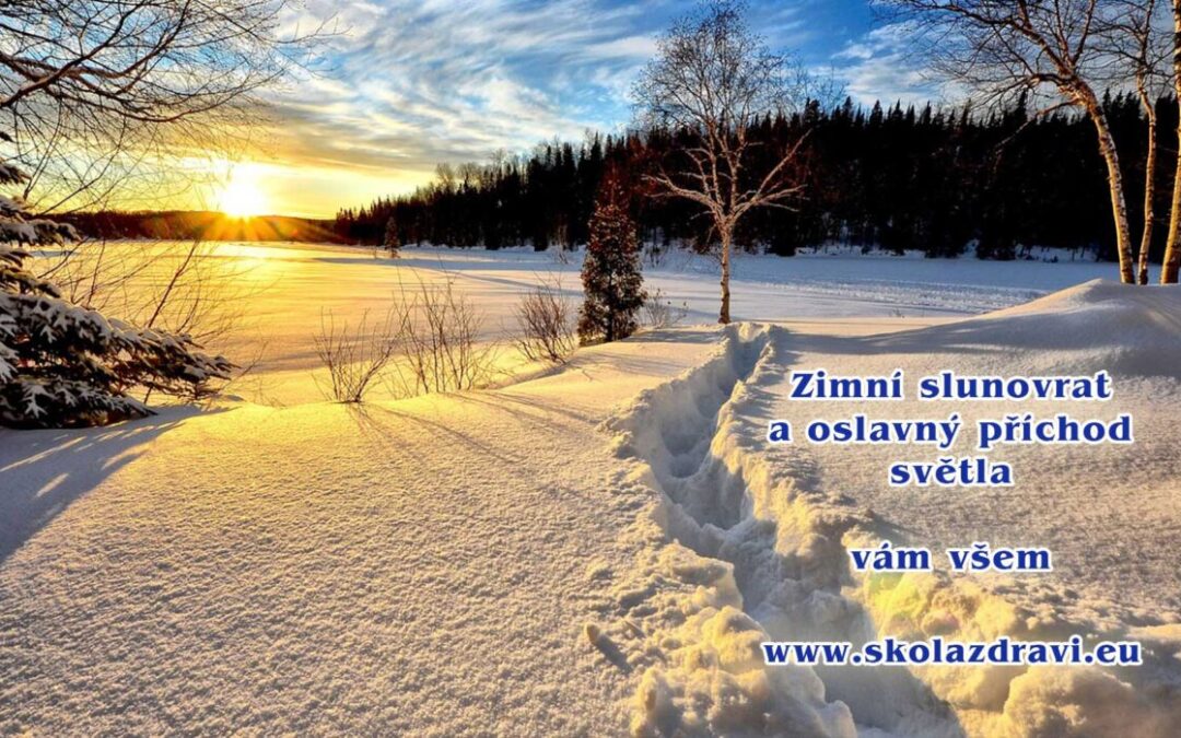 Zimní slunovrat – oslavný příchod světla