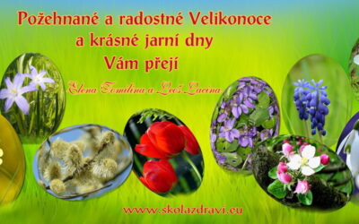 Jaro je tu zase zpátky, přejeme vám veselé svátky.